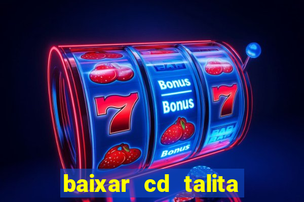 baixar cd talita santos vida vazia